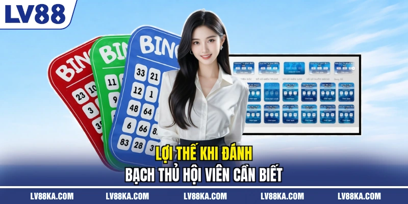 Soi Cầu Bạch Thủ Lô - Bí Kíp Bắt Số Chuẩn Từ Chuyên Gia 3 Lợi thế khi đánh bạch thủ hội viên cần biết