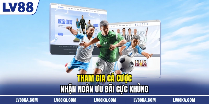 Thể Thao SaBa - Trải Nghiệm Cá Cược Đỉnh Cao Mỗi Ngày 4 Tham gia cá cược nhận ngàn ưu đãi cực khủng