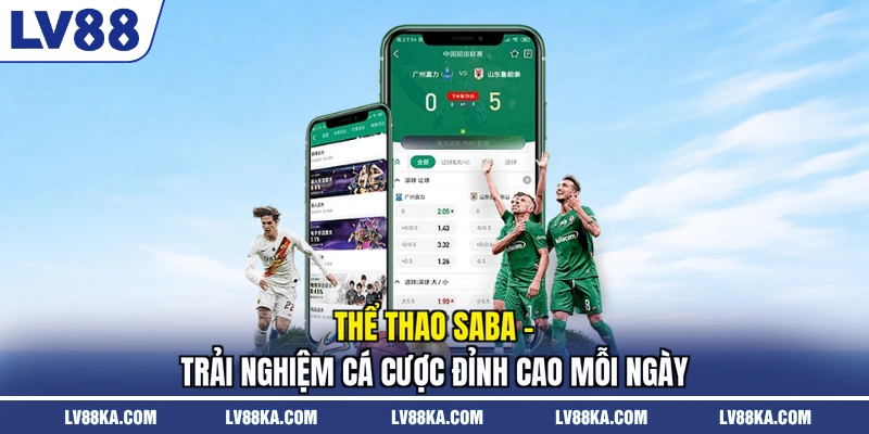 Thể Thao SaBa - Trải Nghiệm Cá Cược Đỉnh Cao Mỗi Ngày 1 Thể Thao SaBa - Trải Nghiệm Cá Cược Đỉnh Cao Mỗi Ngày
